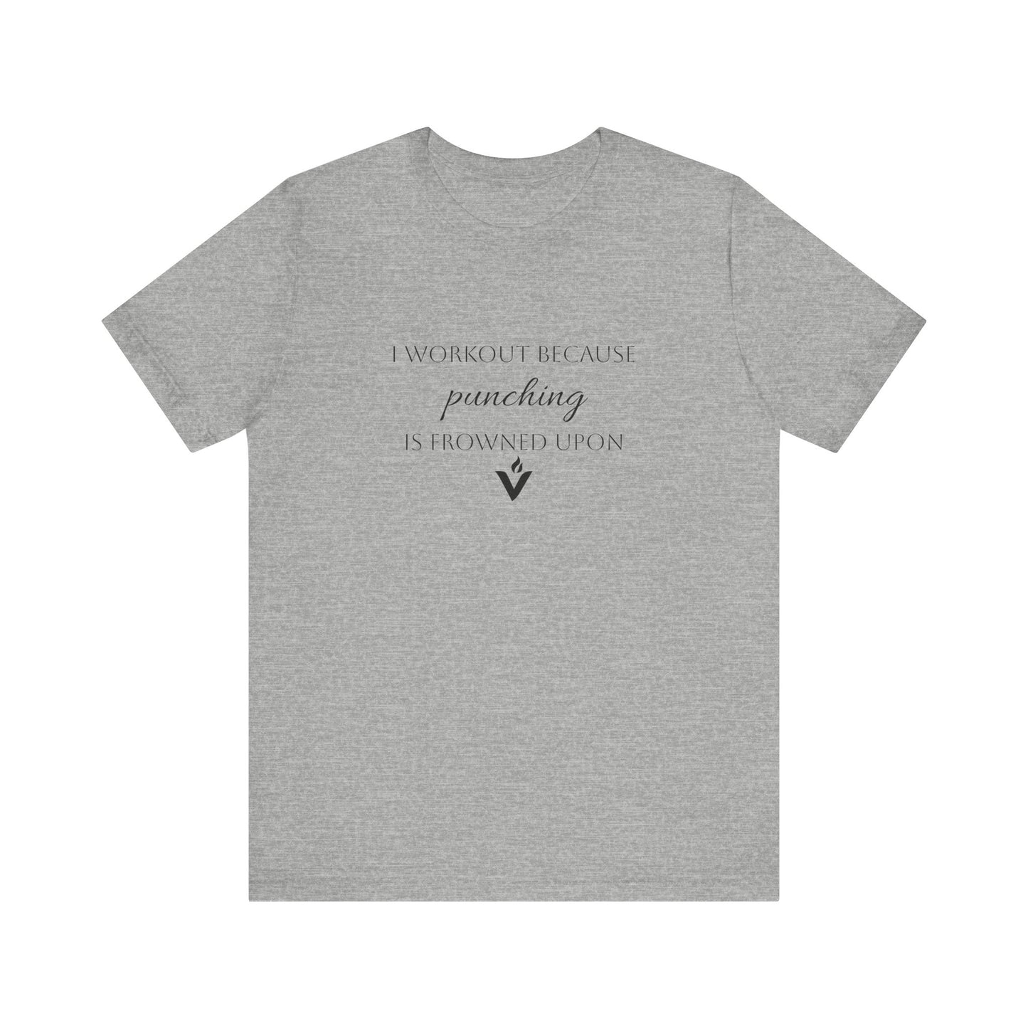 Motivational Workout Tee for Fitness Enthusiasts