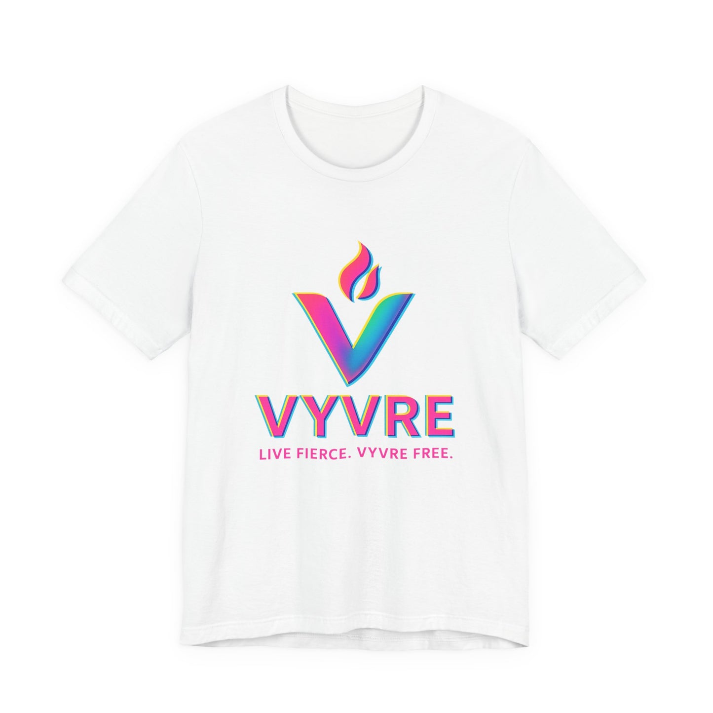 VYVRE Live Fierce Unisex Tee – Comfort Cotton Shirt, Casual Wear, Gift for Friends, Birthday Present, Inspirational Top